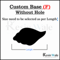 Custom MDF Base (F) - Shankh | Resin Wale